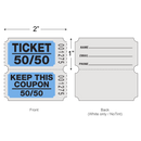Roll Tickets (50/50 Coupon - 2,000/Roll)