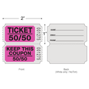 Roll Tickets (50/50 Coupon - 2,000/Roll)